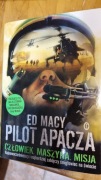 Ed Macy Pliot Apacza Człowiek Maszyna Misja