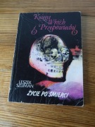 Księga wróżb i przepowiedni Leszek Szuman życie po śmierci 1990 