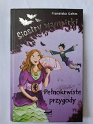 Siostry wampirki Pełnokrwiste przygody " Franziska Gehm 