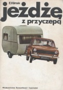Jeżdżę z przyczepą