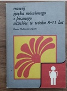 Rozwój języka mówionego i pisanego uczniów w wieku 8-11 lat. Małkowska