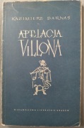 UNIKAT Kazimierz Barnaś APELACJA VILLONA sztuka 1955 nakł. 2.175 stan DB-