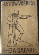 Heia Safari 1920 Lettow-Vorbeck książka I wojna oryginał