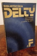 BIBLIOTECZKA DELTY , Mechanika kwantowa - o czym to jest ? (k16)