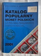Katalog monet polskich i związanych z Polską wybitych po 1915