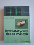HYDROSTATYCZNY NAPĘD MASZYN. ANDRZEJ OSIECKI