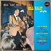 LP Bill Haley Real 'Live' Rock 'N' Roll Bill Haley Style 1st UK Press EX-