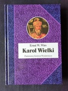 Karol Wielki - Ernst W. Wies