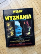 Wiary i Wyznania: Religie, Sekty i Zjawiska Paranormalne 