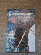 Brian Wood Ludzie Północy  tom 1