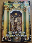 Miłość bez miary. Święty rok miłosierdzia- O. Korneliusz Jackiewicz