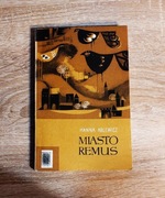 Hanna Ablewicz - Miasto Remus
