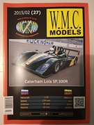WMC MODELS – Caterham Lola SP.300R