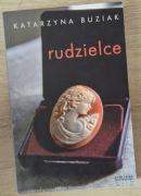 Rudzielce Katarzyna Buziak