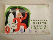 Książka Awantury i wybryki małej małpki fiki - miki - K. Makuszyński