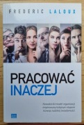 Pracować inaczej Frederick Laloux