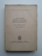 Z zagadnień teorii i praktyki bibliotekarskiej