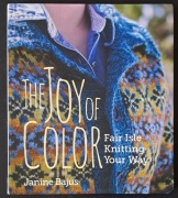 The Joy of Color - Fair Isle Knitting Your Way, Janine Bajus