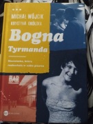 Bogna Tyrmanda Michał Wójcik Krystyna Okólska