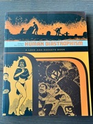 HUMAN DIASTROPHISM A Love and Rockets Book - Gilbert Hernandez