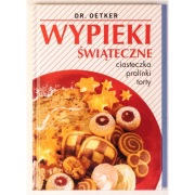Wypieki świąteczne ciasteczka pralinki torty Dr. Oetker