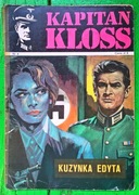 KAPITAN KLOSS 4. KUZYNKA EDYTA 1971 wyd. I