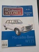 Kultowe auta PRL - u Mercedes-Benz W 115 NOWY