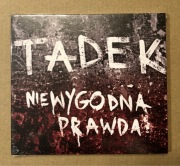 Tadek - Niewygodna Prawda 1 2012 Nowa zafoliowana