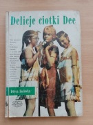 Delicje ciotki Dee   Teresa Hołówka