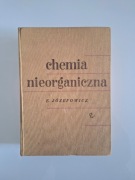 CHEMIA NIEORGANICZNA E. Józefowicz 1968r