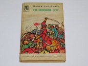 Pod Chocimiem 1673, Marek Sadzewicz, BKD 1969