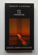 Zdzisław Cackowski - 2 książki: Ból Lęk Cierpienie + Rozum Filozofia UNIKAT