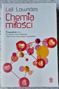 Chemia miłości - Leil Lowndes