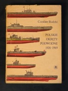 Rudzki Polskie okręty podwodne 1926-1969