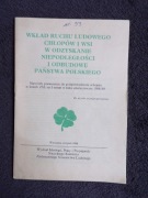 WKŁAD RUCHU LUDOWEGO CHŁOPÓW I WSI W ODZYSKANIE NIEPODLEGŁOŚCI