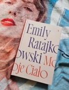 Emily Ratajkowski Moje ciało książka