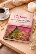 100 dróg do odnalezienia Boga Yves Boulvin duchowość + gratis
