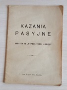 Kazania pasyjne Dodatek do "Współczesnej ambony" Kielce 1949