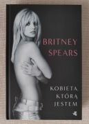 BRITNEY SPEARS KOBIETA KTÓRĄ JESTEM nowa książka 
