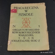 Prace Ręczne Szkoła 2 RP Zabawki Przedwojenne 