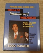 Bodo Schafer Droga do finansowej wolności 
