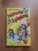 Historie piękne. Dla szkoły i katechezy. BRUNO FERRERO