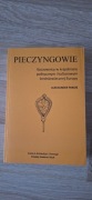 A. Paroń- Pieczyngowie. Koczowniczy w krajobrazie politycznym i kulturowym