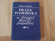Prasa Pomorska w Drugiej Rzeczypospolitej - Wiktor Pepliński, z dedykacją