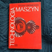 Technologia maszyn Stefan Okoniewski