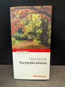 Mazowsze turystyka piesza dla aktywnych Sylwia Kulczyk