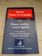 Prawo cywilne - część ogólna. System Prawa Prywatnego. Tom 2