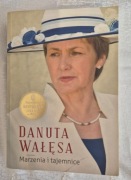 Danuta Wałęsa, Marzenia i tajemnice, 2011