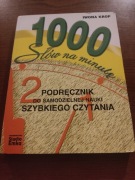 1000 słów na minutę - Podręcznik do samodzielnej nauki szybkiego czytania 