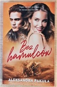 Bez hamulców Aleksandra Pakuła